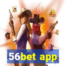 56bet app